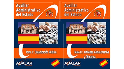 Auxiliar Administrativo Estado - Temario Completo + Exámenes (Octubre 2020) - 2 tomos