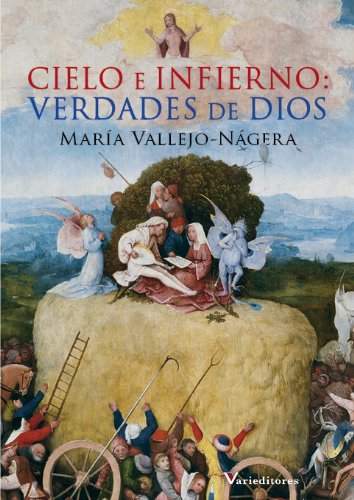 Cielo e Infierno: Verdades de Dios