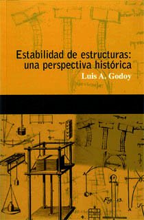 ESTABILIDAD DE ESTRUCTURAS: UNA PERSPECTIVA HISTÓRICA