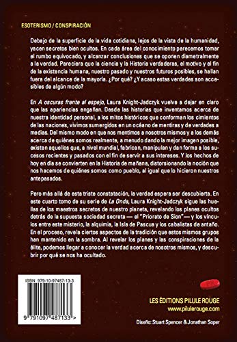 La onda, tomo 4 a oscuras frente al espejo - maestros ocultos, planes secretos y el desvelo de una: Maestros ocultos, planes secretos y el desvelo de una tradición