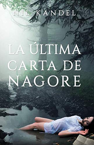 La última carta de Nagore