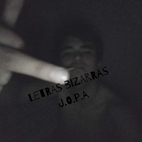 Letras Bizarras [Explicit]