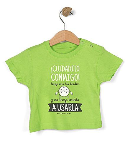 Missborderlike - Camiseta Manga Corta 12 a 18 - ¡Cuidado Conmigo! Tengo una tía Border y no Tengo Miedo a Usarla