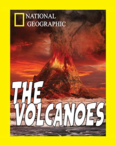 NATIONAL GEOGRAPHIC THE VOLCANOES: Volcanoes magazine (English Edition)