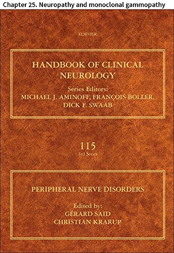 Peripheral Nerve Disorders: Chapter 25. Neuropathy and monoclonal gammopathy (Handbook of Clinical Neurology 115) (English Edition)