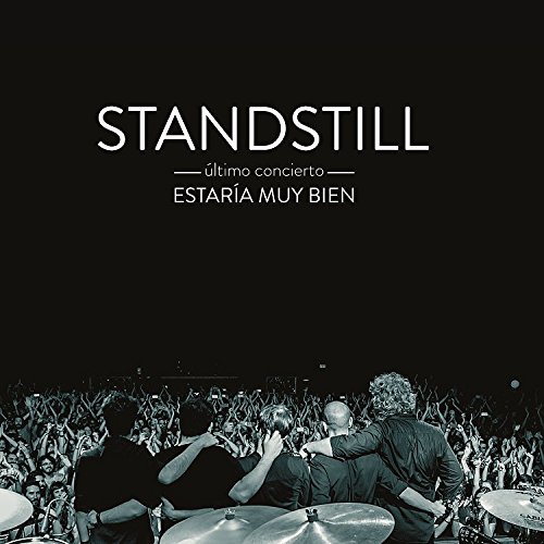 Standstill: Último Concierto. Estaría Muy Bien [Vinilo]