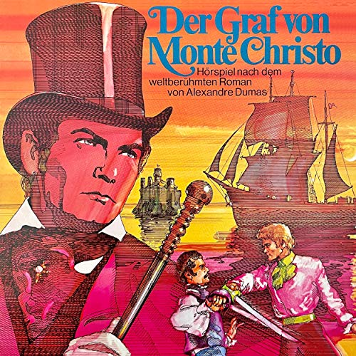 Teil 5 - Der Graf von Monte Christo