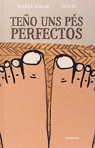 Teño uns pés perfectos (Sete leguas)