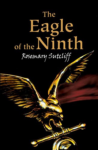 The Eagle of The Ninth (The Eagle of the Ninth film tie-in editions)