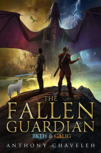 The Fallen Guardian (Reth and Calig Book 1) (English Edition)