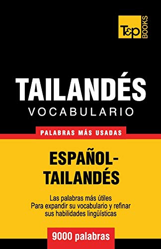 Vocabulario Español-Tailandés - 9000 palabras más usadas: 278 (Spanish collection)