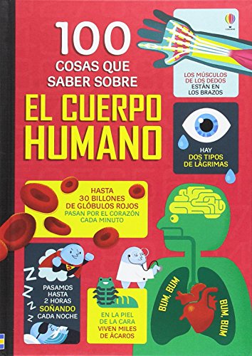 100 cosas que saber sobre el cuerpo humano