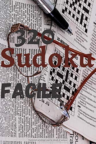 320 SUDOKU FACILE: Livre de 320 sudoku difficulté débutants ,facile,deux grilles par page avec des dimensions format poche 6X9 pouces ,pour Adultes comme pour enfants (1)