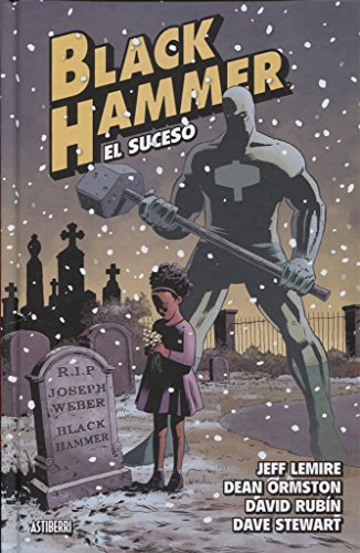 Black Hammer 2. El suceso (Sillón Orejero)