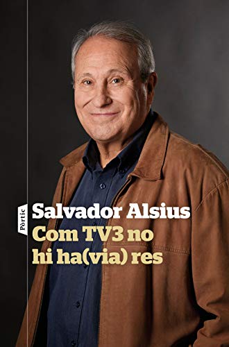 Com TV3 no hi ha(via) res (Catalan Edition)