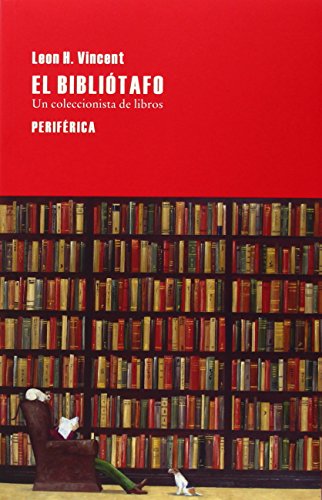 El Bibliótafo: Un coleccionista de libros: 76 (Largo Recorrido)