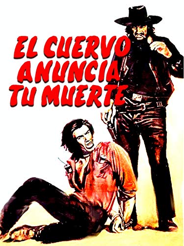 El cuervo anuncia tu muerte