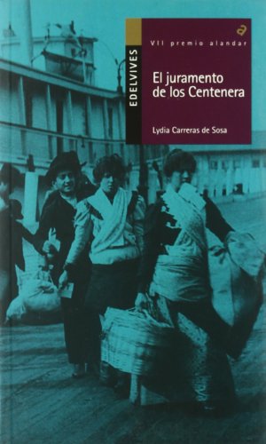 El juramento de los Centenera: 99 (Alandar)