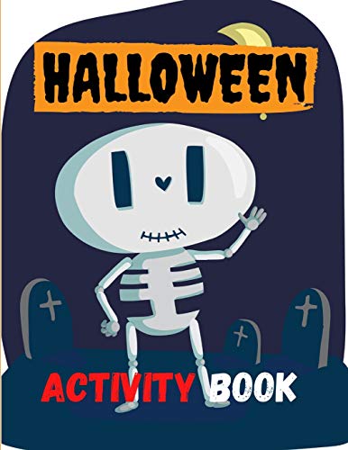 Halloween Activity Book: 8.5 x 11 in(21.59 x 27.94 cm),62 pages .Halloween maze book