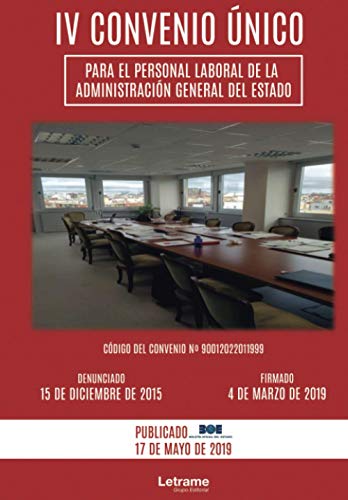 IV Convenio Único para el personal laboral de la Administración General del Estado: 01