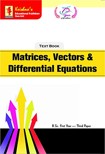 Krishna's TB Matrices Vector & Differential Equations|Edition-16C|Pages-356|Code-735 (Mathematics Book 10) (English Edition)