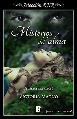 Misterios del alma (Secretos del alma 1): Serie Secretos del Alma I