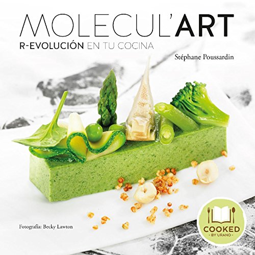 Molecul'Art: R-Evolución en tu cocina (Cooked by Urano)