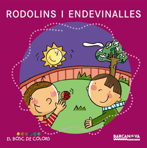 Rodolins i endevinalles (El bosc de colors)