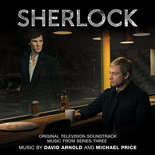 Sherlock - Series 3 (Original Television Soundtrack)