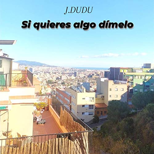 Si quieres algo dímelo [Explicit]