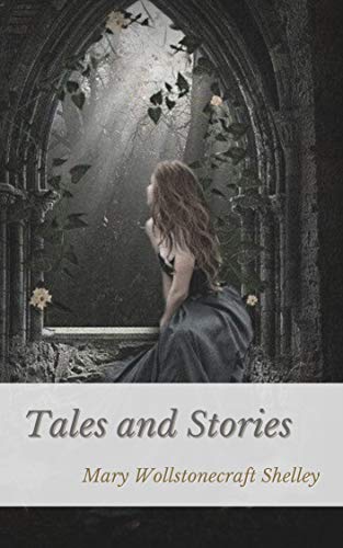 Tales and Stories: Original Classics and Annotated (English Edition)