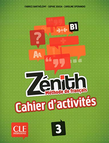 Zénith 3. Cahier D'Activités: Cahier d'activites 3