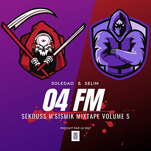 04 FM Sekouss M'sismik Mixtape, Vol. 5 [Explicit]
