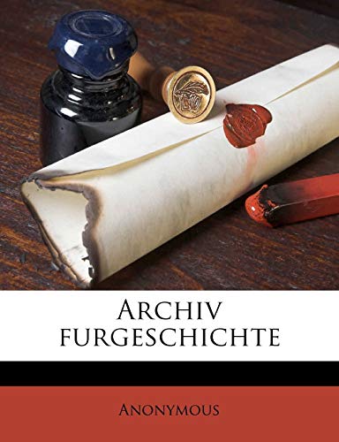 Archiv furgeschichte Volume v.82 Heft 9-12 1916