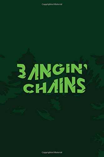 Bagin' Chains: Notebook Journal Composition Blank Lined Diary Notepad 120 Pages Paperback Green Texture Disk Golf