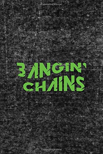 Bagin' Chains: Notebook Journal Composition Blank Lined Diary Notepad 120 Pages Paperback Grey Texture Disk Golf