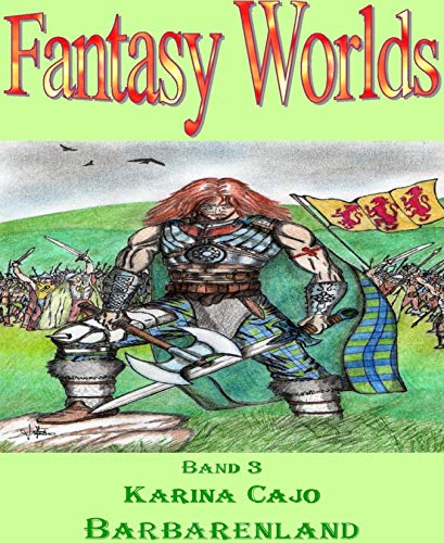 Barbarenland: Fantasy Worlds Band 3 (German Edition)