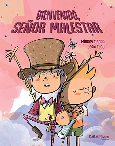 Bienvenido Señor Malestar (Calita nº 9)