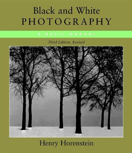 Black And White Photography 3Rd Ed