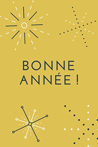 bonne année!: journal de bord à imprimer à remplir à télécharger pour vous ou votre collège cadeau de fin d'année 2021 journal de bord pour écolier / ... CARNET DE NOTE Notebook magnifique ligné