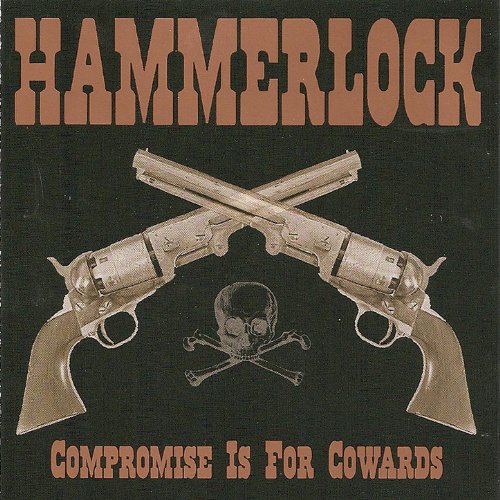 Compromise Is For Cowards [Explicit]