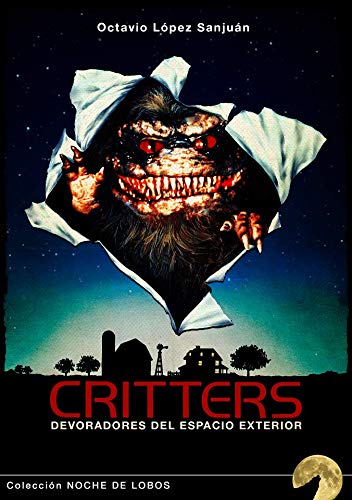 Critters: Devoradores del espacio exterior: 6 (Noche de Lobos)