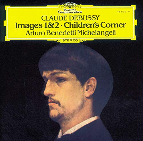 Debussy: Images 1 & 2; Children's Corner