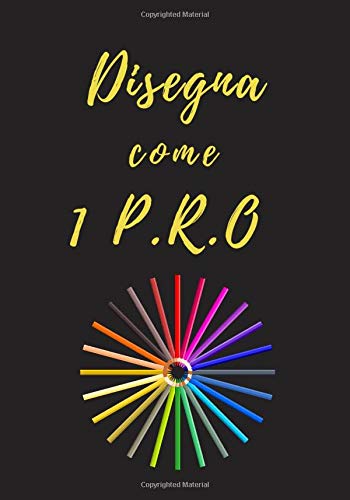 Disegna Come 1 Pro: Taccuino da disegno | Imparare a disegnare Libro | Libretto riempibile | Per bambini o adulti | Grande formato 7x10 in. | 100 pagine