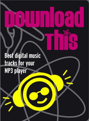 Download This: Best Digital Music Tracks for Your MP3 Player