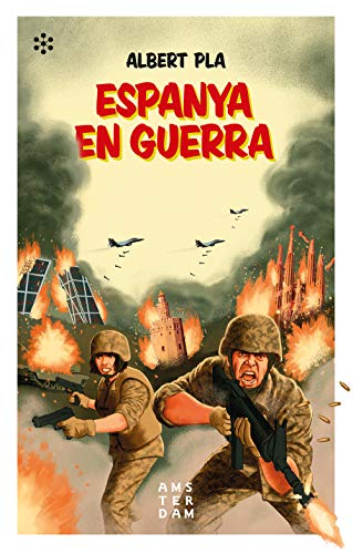 Espanya en guerra (NOVEL-LA) (Catalan Edition)