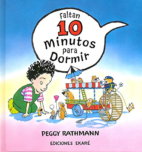 Faltan 10 minutos para dormir (Jardín de libros)