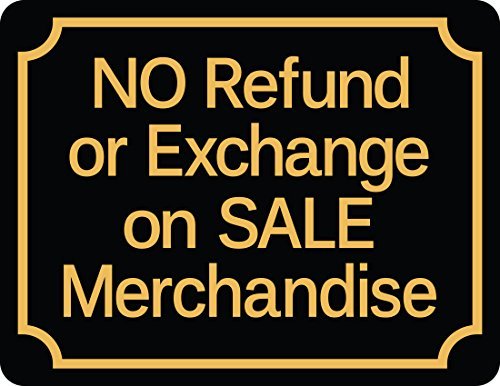 HSSS Retail Store Policy Sign No Refund or Exchange Merchandise Business