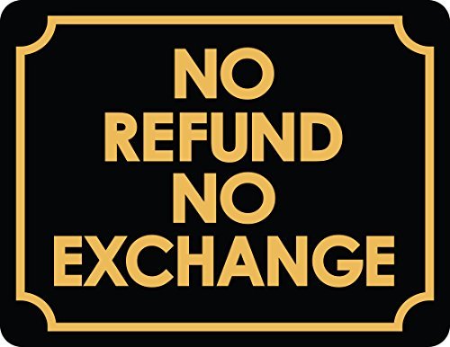 HSSS Señal Comercial Refund or Exchange Business Sign