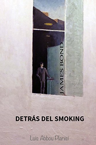 James Bond: detrás del smoking